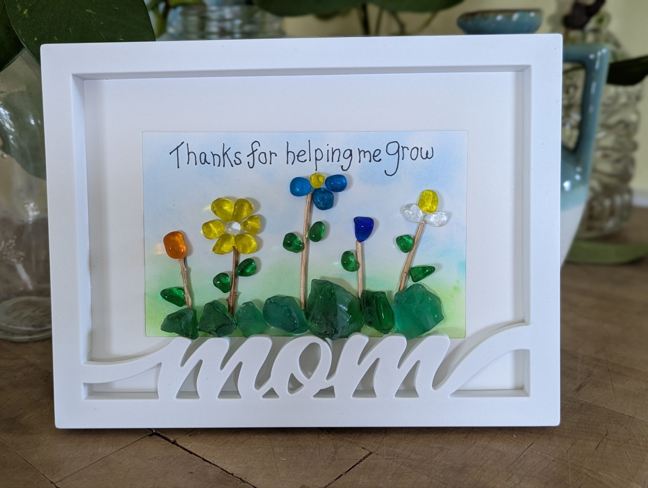 "Thanks for helping me Grow" Sea Glass Art